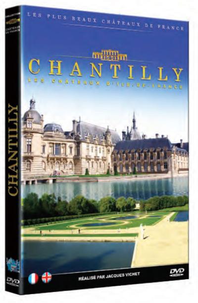 Châteaux de France : Chantilly DVD