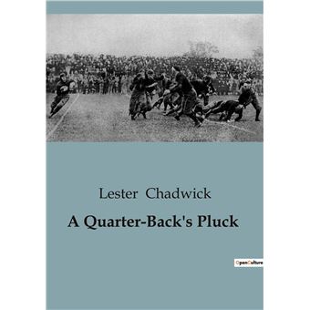 A Quarter-Back's Pluck