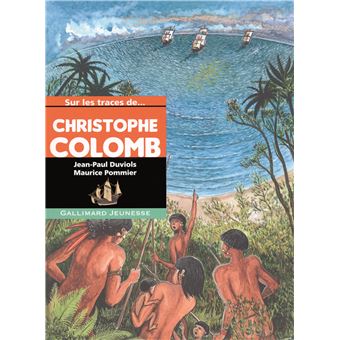 Couverture : Sur les traces de Christophe Colomb