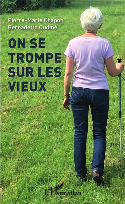 On se trompe sur les vieux - Pierre-Marie Chapon - broché