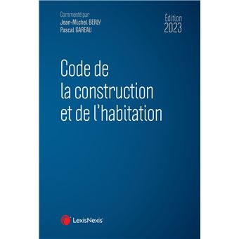 Code de la construction et de l'habitation 2023