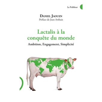 Lactalis à la conquête du monde