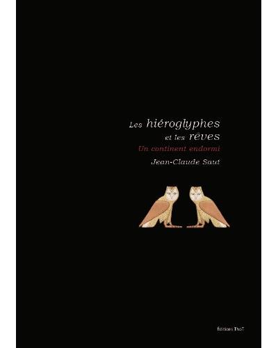 Les hiéroglyphes et les rêves