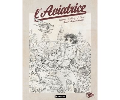 L'aviatrice T2 Edition Crayonnée