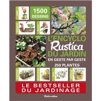 L'encyclo Rustica du jardin en geste par geste