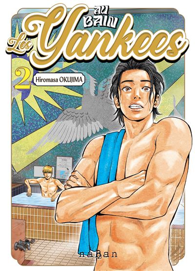 Au bain, les Yankees ! T02 - Hiromasa Okujima - broché