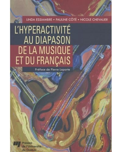 Hyperactivite au diapason de la musique et du francais