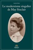 Modernisme singulier de May Sinclair