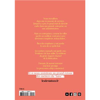 Les Déviations N°2 : Et si on retravaillait de nos mains ? - Avril 2023