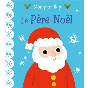 Mon p'tit flap - le père noël