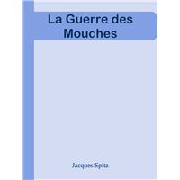 La Guerre des Mouches