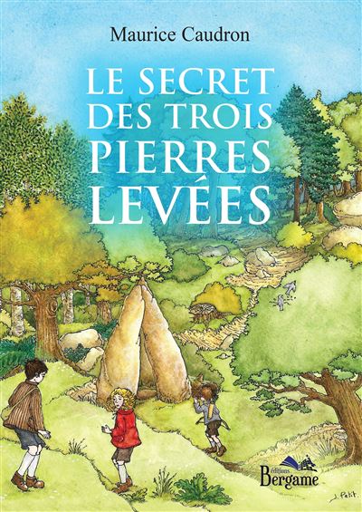 Le secret des trois pierres levées