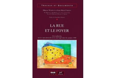 La rue et le foyer