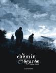 Le chemin des egares