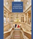 Le Conseil constitutionnel au Palais-Royal