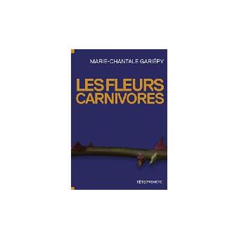 Les fleurs carnivores - 1