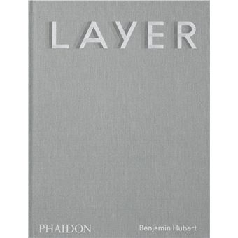 Layer : Benjamin Hubert