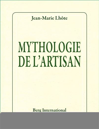 Mythologie de l'artisan
