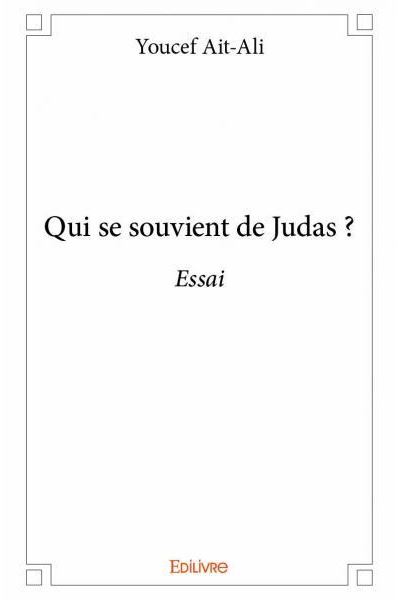 Qui se souvient de Judas ?