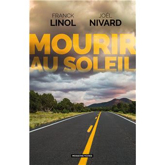 Mourir au soleil