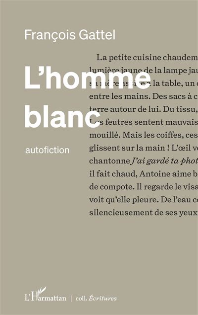 L'homme blanc - François Gattel - broché
