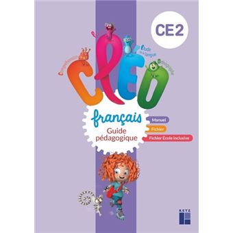 CLEO CE2 Guide pédagogique du Fichier et du Manuel d'entrainement + téléchargement