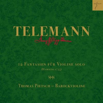 Telemann : 12 Fantaisies pour violon seul