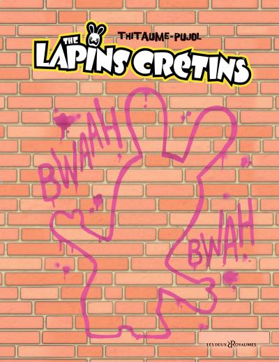 The Lapins Crétins - Coffret T03 - Romain Pujol - Coffret