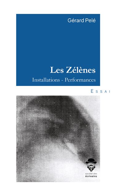 Les zelenes - Gérard Pelé - broché