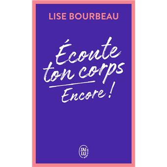 Écoute ton Corps, Encore !