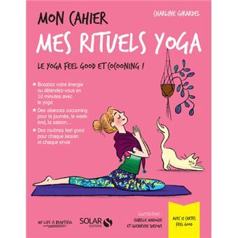 Mon cahier Mes rituels yoga