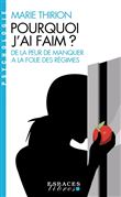 Pourquoi j'ai faim ? (Espaces Libres - Psychologie)