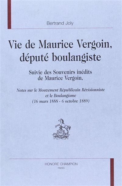 Vie de Maurice Vergoin, député boulangiste