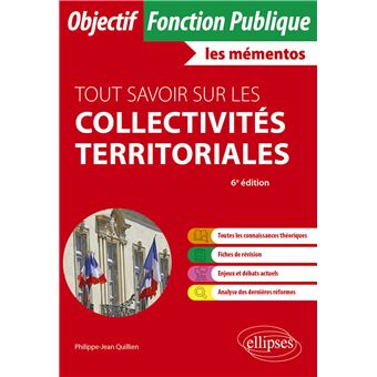 Tout savoir sur les collectivités territoriales