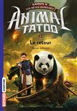 Animal Tatoo saison 2 - Les bêtes suprêmes, Tome 03