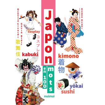 Japon en 100 mots - Nouvelle édition augmentée