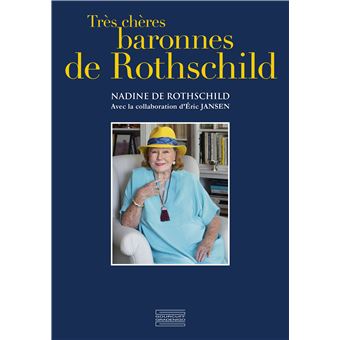 Très chères baronnes de Rothschild