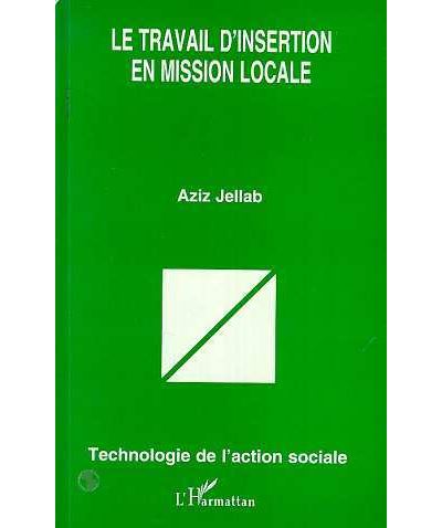 Le travail d'insertion en mission locale - Aziz Jellab - (donnée non spécifiée)