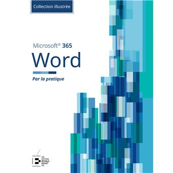 Word Microsoft 365 - Collection Illustrée Couleur