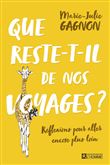 Que reste t'il de nos voyages ?