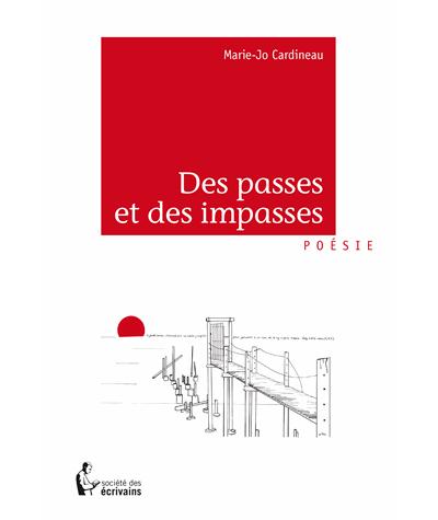 Des passes et des impasses