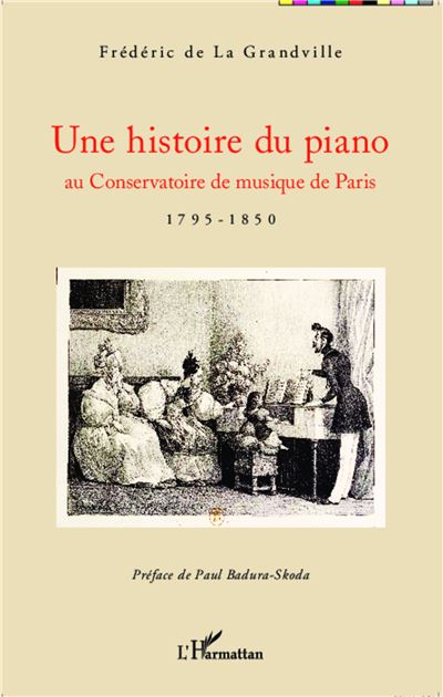 Une histoire du piano (de Stein à Seinway) - Joël RIGAL - Livre