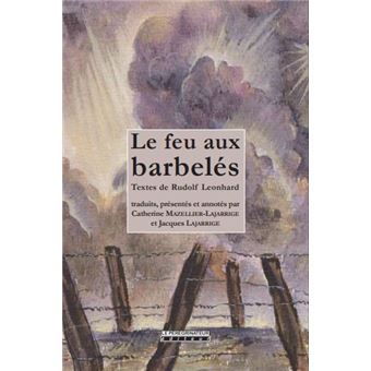 Le feu aux barbelés