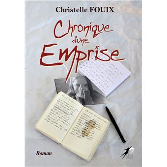 Chronique d'une Emprise - 1