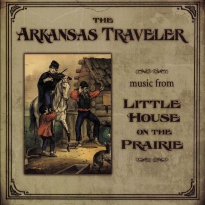 Arkansas traveler music from little house on the/digipack