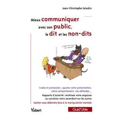 Mieux communiquer avec son public, le dit et les non-dits