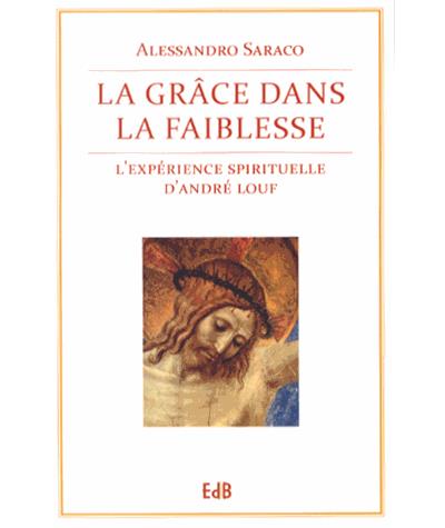La grâce dans la faiblesse
