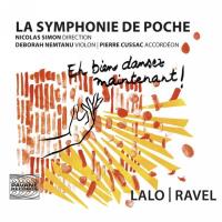 La Symphonie de Poche Arrangements d'œuvres de Lalo et Ravel
