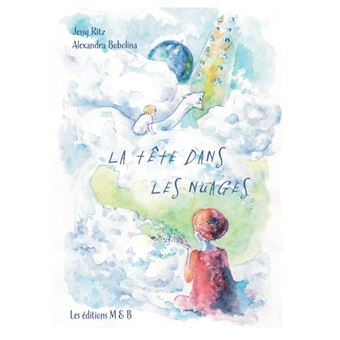 La tete dans les nuages