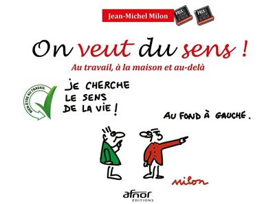 On veut du sens ! - Jean-Michel Milon - broché